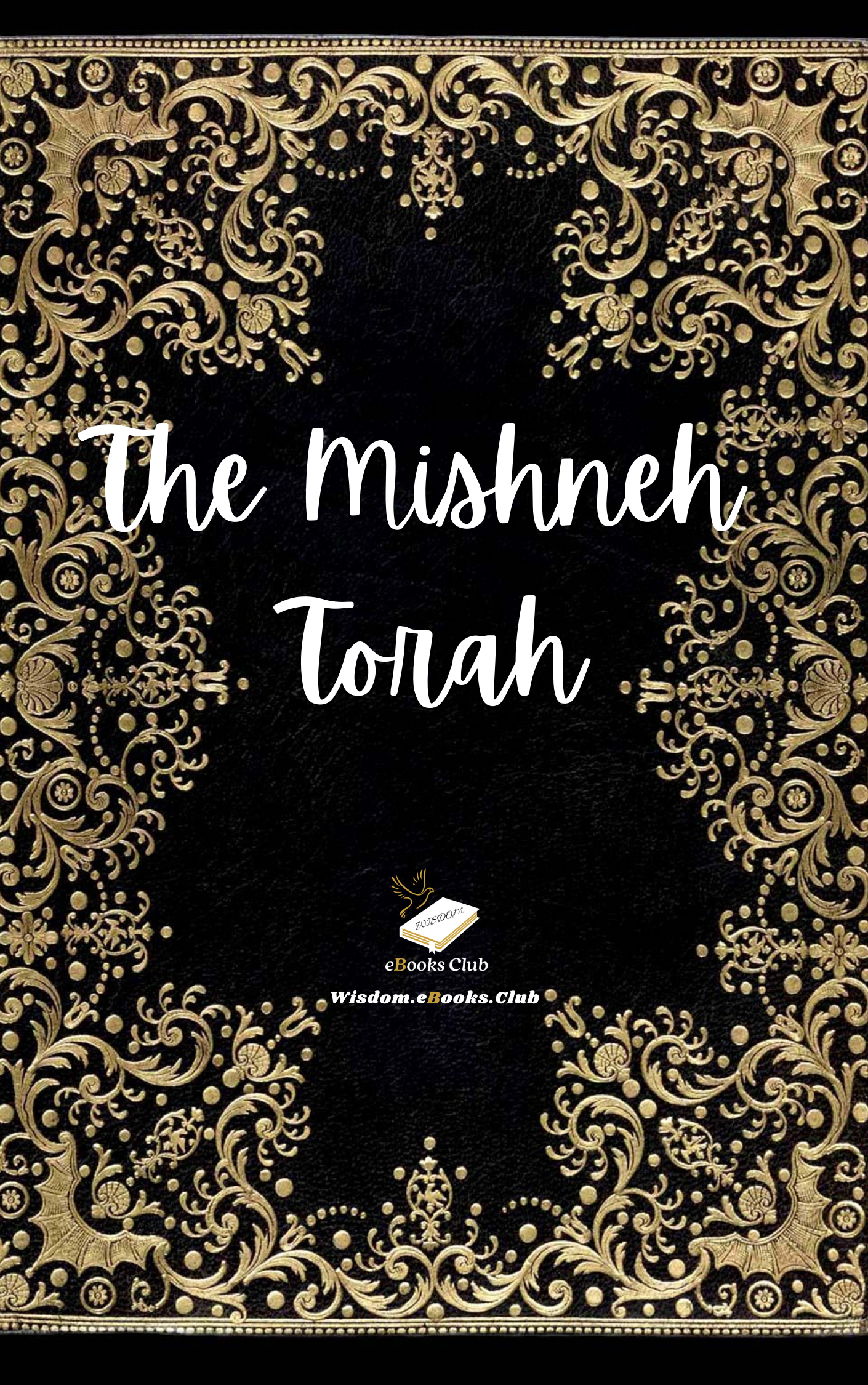 the mishneh torah