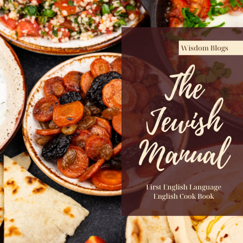 The Jewish Manual - First English Language Jewish Cook Book