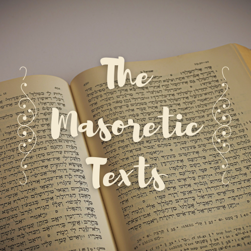 The Masoretic Texts