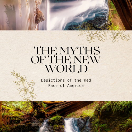 The Myths of the New World - Myths as depictions of historical events